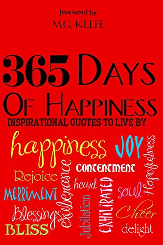 365 days of happiness inspirational quotes to live by