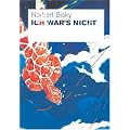 Norbert Bisky. Ich war's nicht