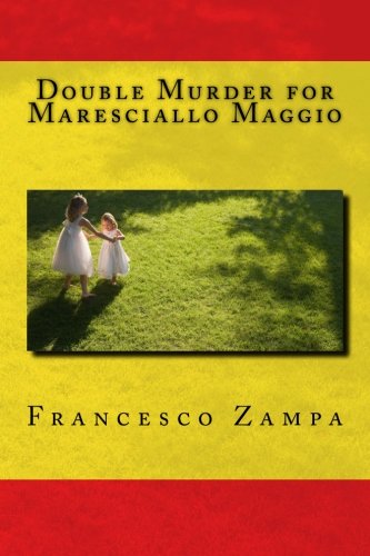 Double Murder for Maresciallo Maggio, by Francesco Zampa