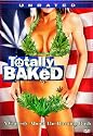 Totally Baked (Unrated) (Ws)