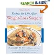 Recipes for Life After Weight-Loss Surgery: Delicious Dishes for Nourishing the New You (Healthy Living Cookbooks)