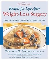 Recipes for Life After Weight-Loss Surgery: Delicious Dishes for Nourishing the New You (Healthy Living Cookbooks)
