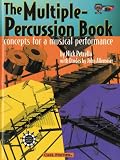 The Multiple-Percussion Book: Concepts for a Musical Performance