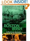 The Boston Irish: A Political History