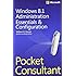 Windows 8.1 Administration Pocket Consultant Essentials & Configuration