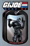 G.I. JOE: The Best of Snake Eyes (G. I. Joe (Graphic Novels))