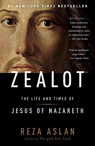 Download Zealot: The Life and Times of Jesus of Nazareth