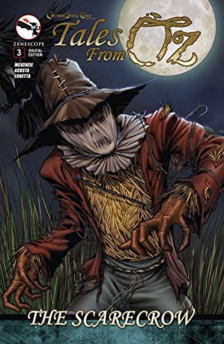 Tales From Oz: The Scarecrow #3