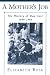 A Mother's Job: The History of Day Care, 1890-1960
