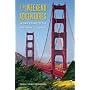 Weekend Adventures in San Francisco and Northern California (Weekend Adventures in San Francisco & Northern California)