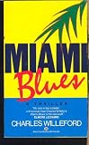 Miami Blues (Vintage Crime/Black Lizard)