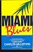 Miami Blues (Mass Market Paperback)