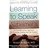 Learning to Speak Alzheimer's: A Groundbreaking Approach for Everyone Dealing with the Disease