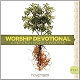 Worship Devotional-November