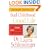 Bad Childhood---Good Life: How to Blossom and Thrive in Spite of an Unhappy Childhood
