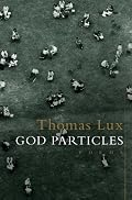 God Particles: Poems