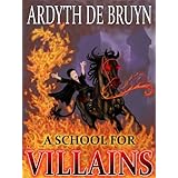 A School for Villains (Dark Lord Academy)