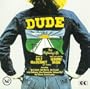Dude (1972 Original Cast Members)