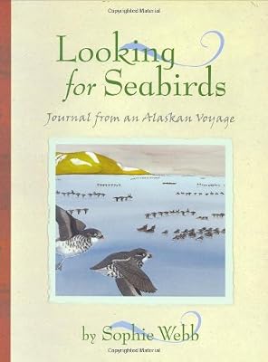 Looking for Seabirds: Journal from an Alaskan Voyage
