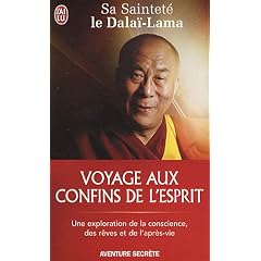 Voyage aux confins de l'esprit