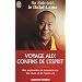 Voyage aux confins de l'esprit