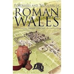 Fortresses and Treasures of Roman Wales
