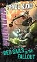 Red Sails in the Fallout: A D&D Gamma World Novel (Dungeons & Dragons) (A D&D novel)