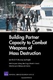 Building Partner Capacity to Combat Weapons of Mass Destruction