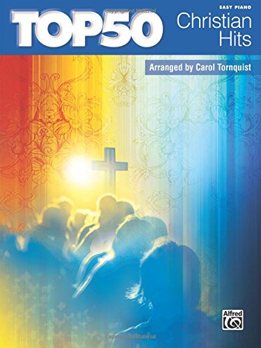 Top 50 Christian Hits: Easy Piano