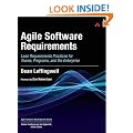 Agile Software Requirements: Lean Requirements Practices for Teams, Programs, and the Enterprise (Agile Software Development)