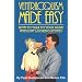 Ventriloquism Made Easy: How to Talk to Your Hand Without Looking Stupid! Second Edition