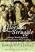 This Glorious Struggle: George Washington's Revolutionary War Letters This Glorious Struggle: George Washington's Revolutionary War Letters