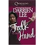 Talk to the Hand