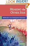 Hearing the Other Side: Deliberative...