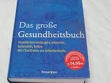 Produkt-Bild: Das gro&szlig;e Gesundheitsbuch - Krankheiten vorbeugen, erkennen, behandeln, heilen - Mit Checkliste zur Selbstkontrolle