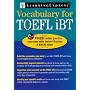 Vocabulary for TOEFL iBT