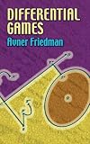 Differential Games (Dover Books on Mathematics)