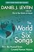 World in Six Songs: How the Musical Brain Created Human Nature (Paperback)