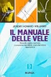 Il manuale delle vele. Tessuto, tagli...