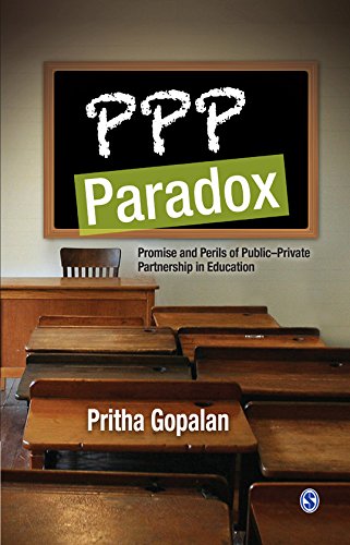 PPP Paradox: Promise and Perils of Public-Private Partnership in Education
