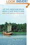 Up the Missouri River with Lewis and Clark: From Camp Dubois to the Bad River