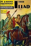 The Illiad (Classics Illustrated)