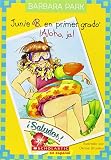 Junie B. En primer gado: ¡Aloha, Ja!: (Spanish language edition of Junie B., First Grader: Aloha-ha-ha!) (Junie B. Jones) (Spanish Edition)