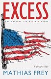 EXCESS - Verschwörung zur Weltregierung
