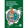 Das Geheimnis des verlassenen Schlosses