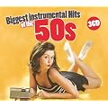 Biggest Instrumental Hits Of The 50s
