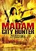 Madam City Hunter