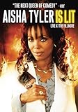 Aisha Tyler: Is Lit: Live at th...