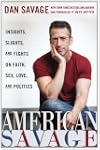 American Savage: Insights, Slights, a...
