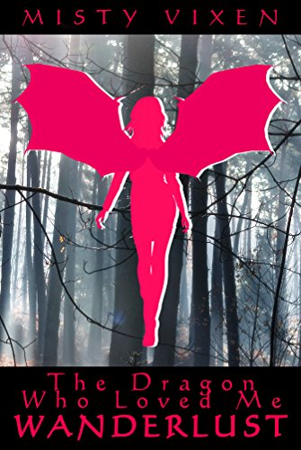 Wanderlust #14: The Dragon Who Loved Me